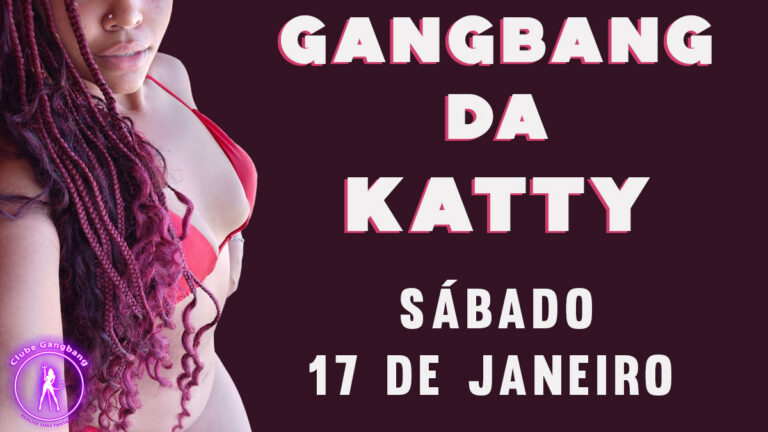 GANGBANG DA KATTY